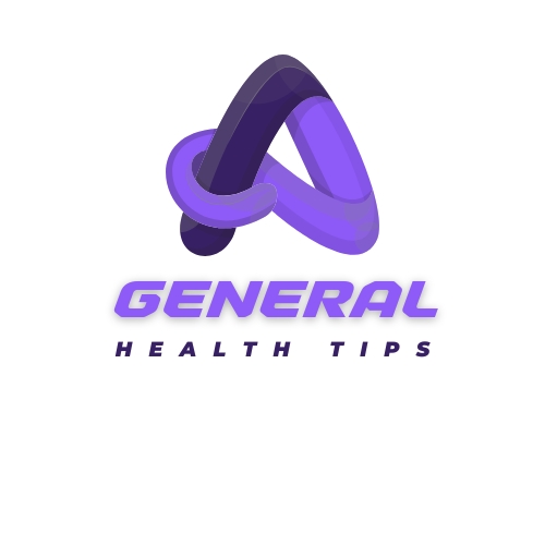 General Health Tips